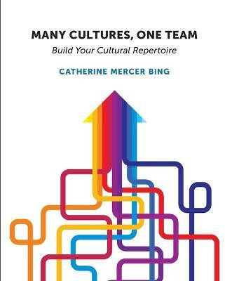 Many Cultures, One Team(English, Paperback, Bing Catherine Mercer)