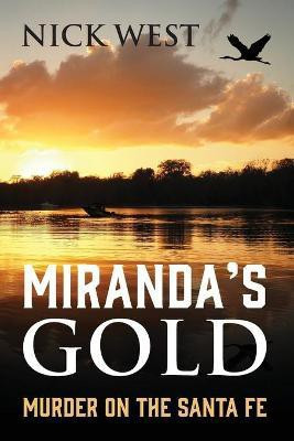 Miranda's Gold(English, Paperback, West Nick)