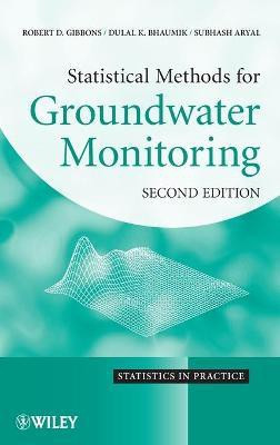 Statistical Methods for Groundwater Monitoring(English, Hardcover, Gibbons Robert D.)