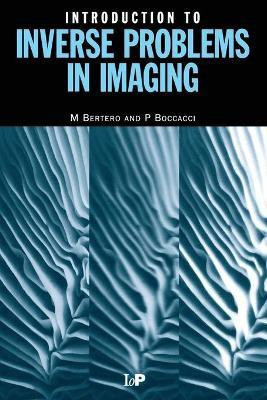 Introduction to Inverse Problems in Imaging(English, Paperback, Bertero M.)
