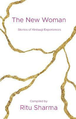 The New Woman(English, Paperback, Sharma Ritu)