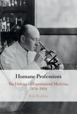 Humane Professions(English, Hardcover, Boddice Rob)