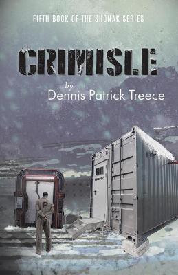 Crimisle(English, Paperback, Treece Dennis Patrick)