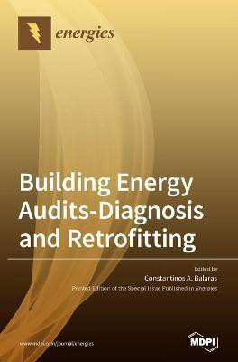 Building Energy Audits-Diagnosis and Retrofitting(English, Hardcover, unknown)