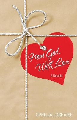From God, with Love(English, Paperback, Lorraine Ophelia)