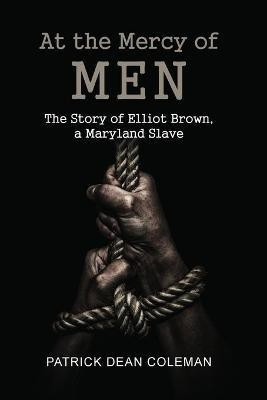 At the Mercy of Men(English, Paperback, Coleman Patrick Dean)