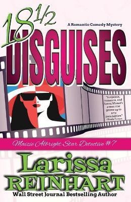 18 1/2 Disguises(English, Paperback, Reinhart Larissa)