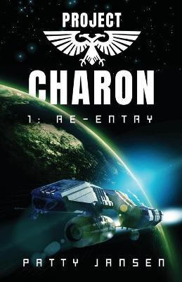 Project Charon 1(English, Paperback, Jansen Patty)