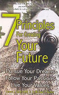 7 Principles for Creating Your Future(English, Paperback, Semradek James J.)