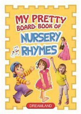 My Pretty Board Books - Nursery Rhymes(English, Board book, unknown)