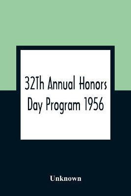 32Th Annual Honors Day Program 1956(English, Paperback, unknown)