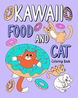 Kawaii Food and Cat Coloring Book(English, Paperback, Paperland)