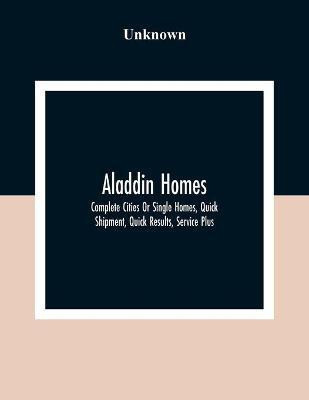 Aladdin Homes(English, Paperback, unknown)