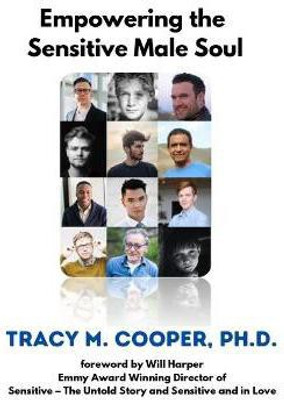 Empowering The Sensitive Male Soul(English, Paperback, Cooper Tracy)
