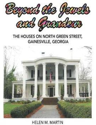 Beyond the Jewels and Grandeur(English, Hardcover, Martin Helen M)