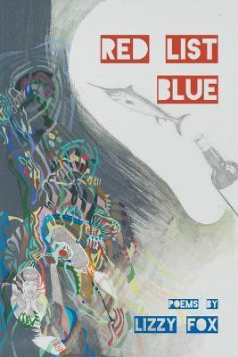 Red List Blue(English, Paperback, Fox Lizzy)