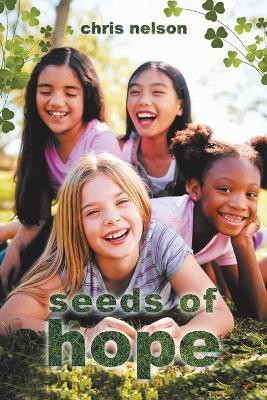 Seeds of Hope(English, Paperback, Nelson Chris)