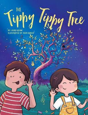 The Tippy Tippy Tree(English, Hardcover, Keane Laura)