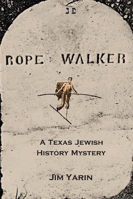 Rope Walker(English, Paperback, Yarin Jim)