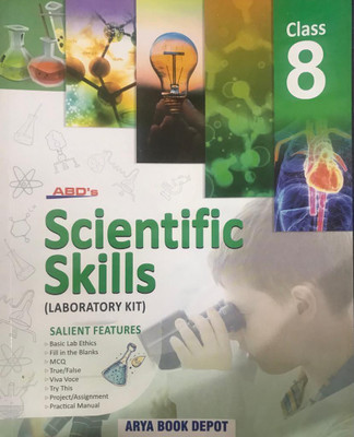 Scientific Skills Laboratory Kit Class 8(Paperback, SARUCHI KAUSHIK)