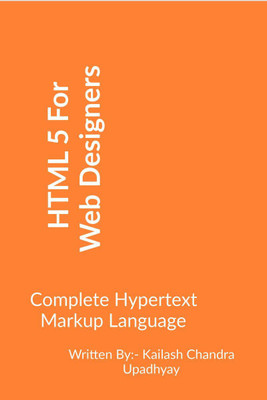 HTML5 For Web Designers(English, Paperback, Kailash Chandra Upadhyay)