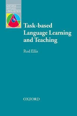 Task-based Language Learning and Teaching(English, Paperback, Ellis Rod)
