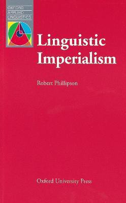 Linguistic Imperialism(English, Paperback, Phillipson Robert)