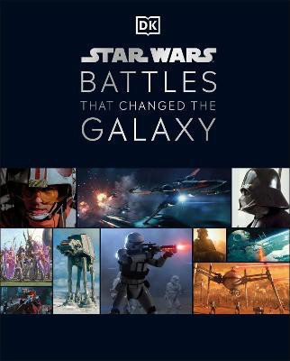 Star Wars Battles That Changed the Galaxy(English, Hardcover, Horton Cole)