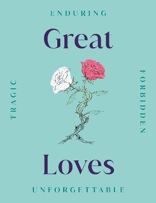 Great Loves(English, Hardcover, DK)