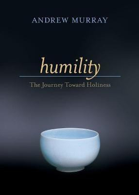 Humility - The Journey Toward Holiness(English, Paperback, Murray Andrew)