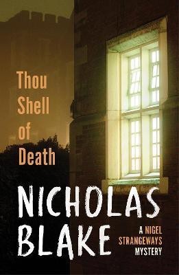 Thou Shell of Death(English, Paperback, Blake Nicholas)