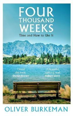 Four Thousand Weeks(English, Paperback, Burkeman Oliver)