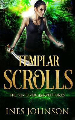 Templar Scrolls(English, Paperback, Johnson Ines)