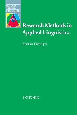 Research Methods in Applied Linguistics(English, Paperback, Dornyei Zoltan)