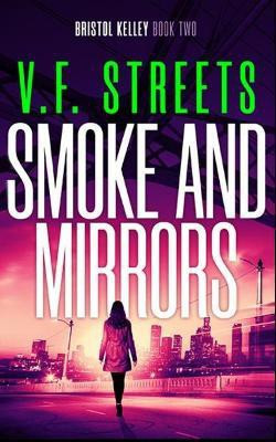 Smoke and Mirrors(English, Paperback, Streets V F)