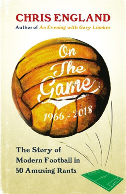 On the Game(English, Hardcover, England Chris)