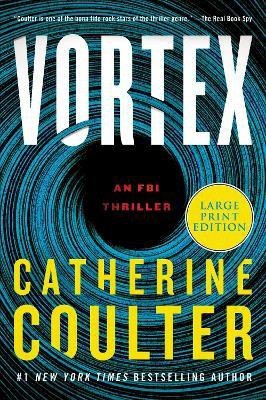 Vortex [Large Print](English, Paperback, Coulter Catherine)