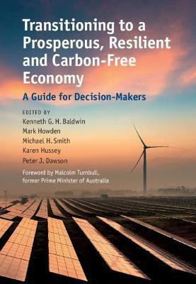 Transitioning to a Prosperous, Resilient and Carbon-Free Economy(English, Hardcover, unknown)