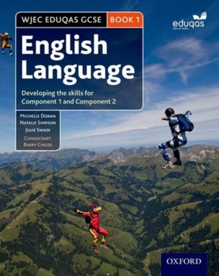 WJEC Eduqas GCSE English Language: Student Book 1(English, Paperback, Doran Michelle)