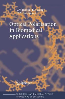 Optical Polarization in Biomedical Applications(English, Electronic book text, Tuchin Valery V.)