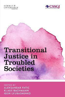 Transitional Justice in Troubled Societies(English, Paperback, unknown)