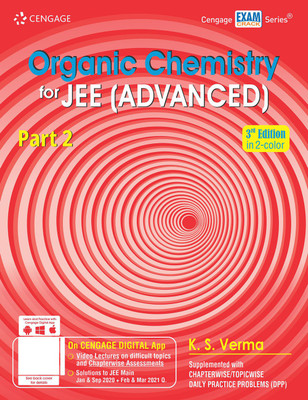 Organic Chemistry for Jee (Advanced) Part 2 Third Edition(English, Paperback, Verma K. S.)