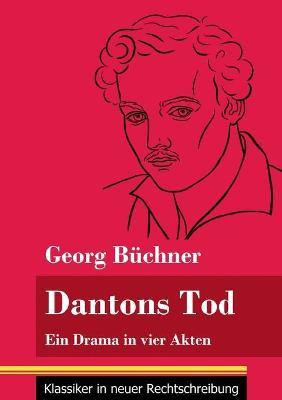 Dantons Tod(German, Paperback, Buechner Georg)