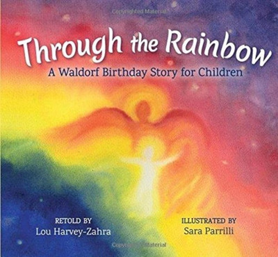 Through the Rainbow(English, Hardcover, Harvey-Zahra Lou)