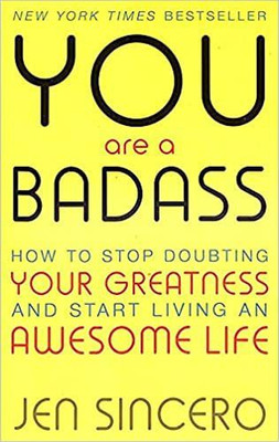 YOU ARE A BADASS(Paperback, Jen Sincero)