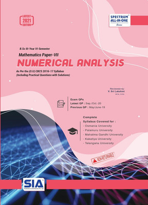 Numerical Analysis (Mathematics Paper-VII) B.Sc III-Year VI-Sem, As Per The (O.U) CBCS 2016-17 Syllabus, Latest 2021 Edition(Paperback, SIA)