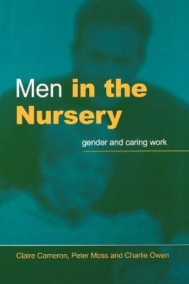 Men in the Nursery(English, Paperback, Cameron Claire)