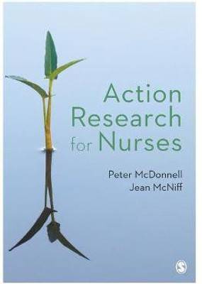 Action Research for Nurses(English, Hardcover, McDonnell Peter)