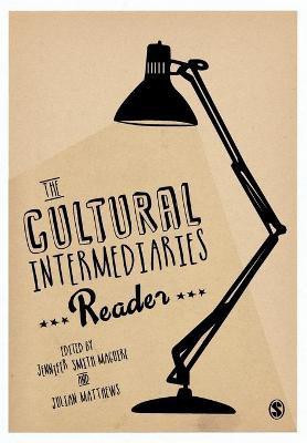 The Cultural Intermediaries Reader(English, Paperback, unknown)