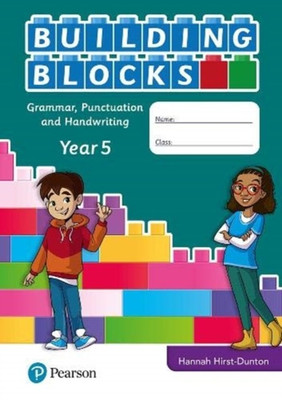 iPrimary Building Blocks: Spelling, Punctuation, Grammar and Handwriting Year 5(English, Paperback, Hirst-Dunton Hannah)